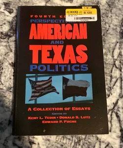 Perspectives on American and Texas Politics