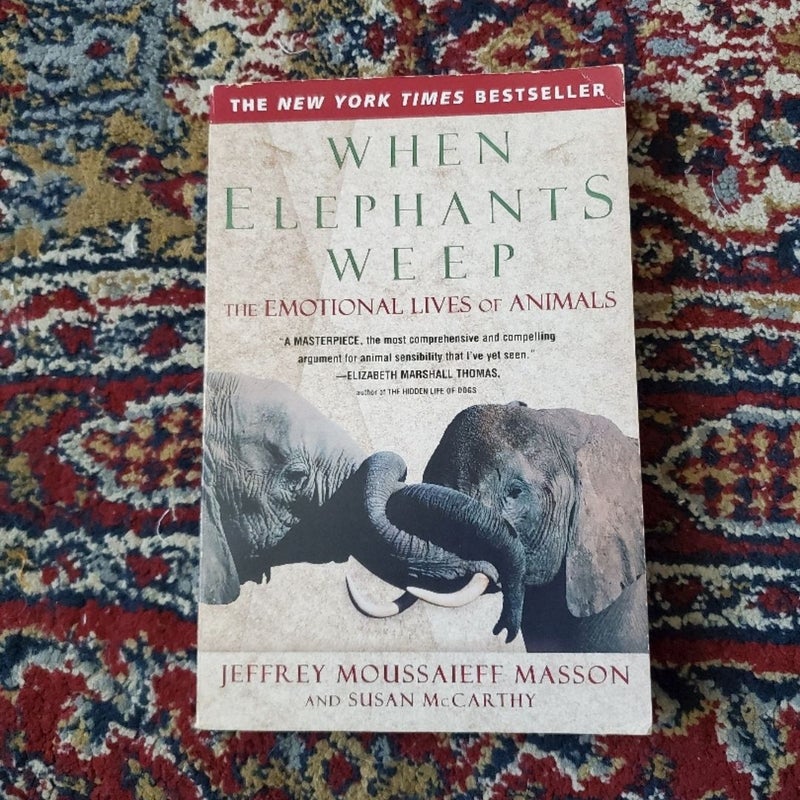 When Elephants Weep