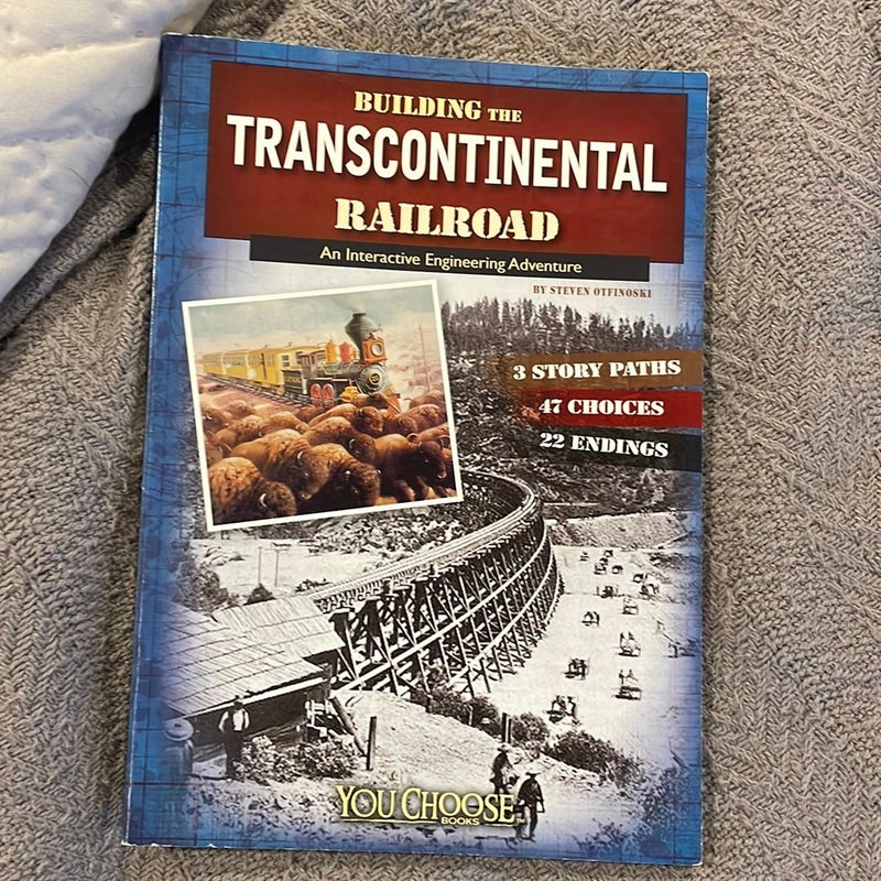 Building the Transcontinental Railroad