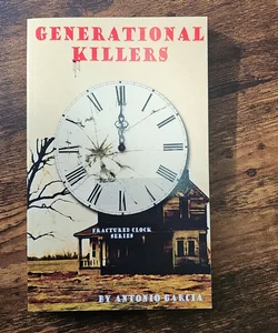 Generational Killers
