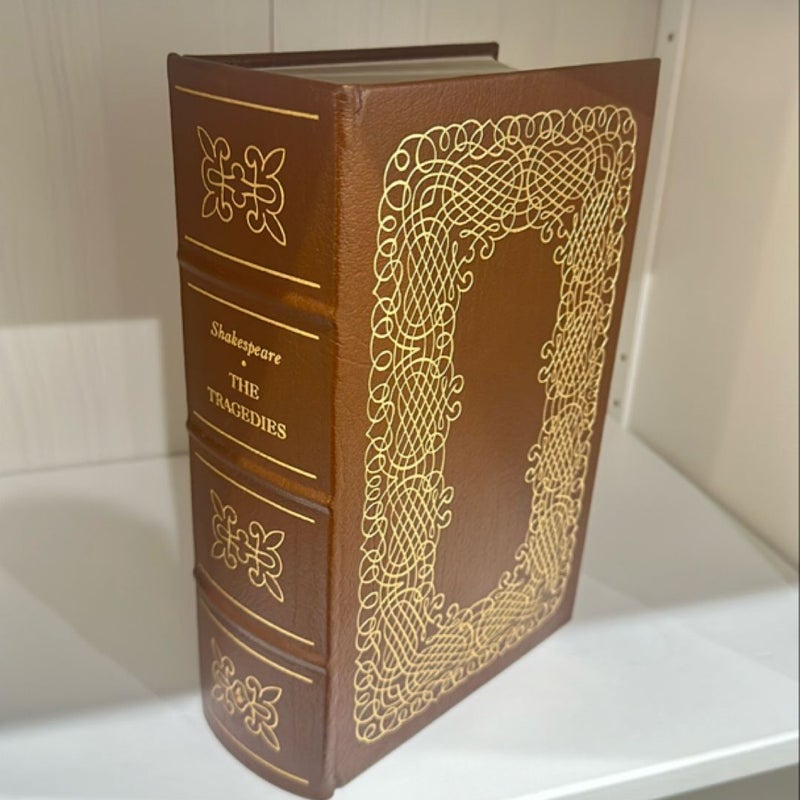 The Tragedies of William Shakespeare (The Easton Press Collectors Edition)