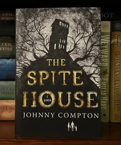 The Spite House