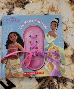 Tie Your Shoes! Disney Princess 