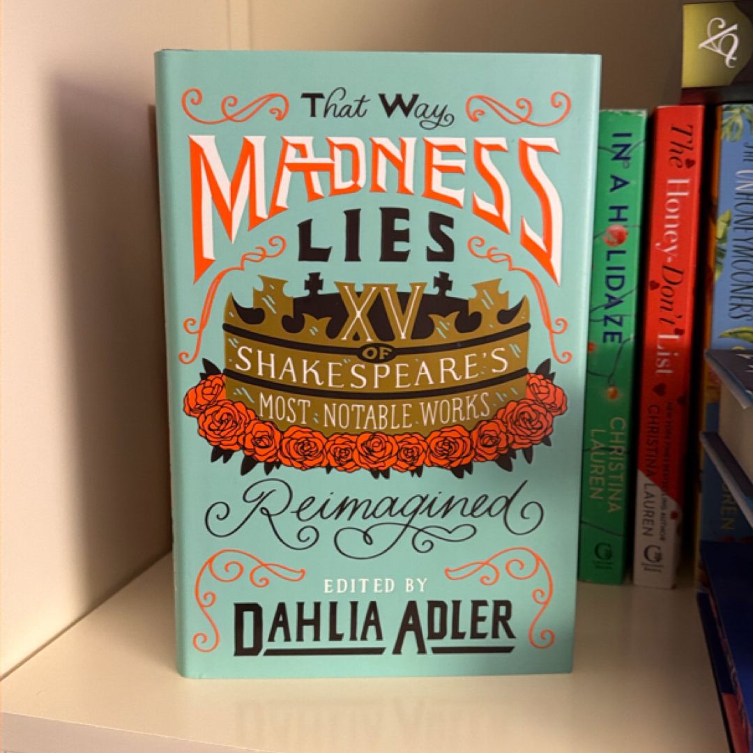 That Way Madness Lies