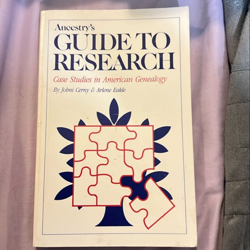 Ancestry's Guide to Research