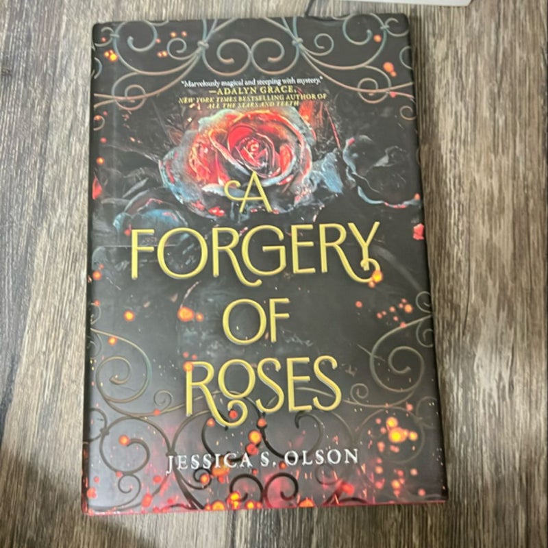 A Forgery of Roses