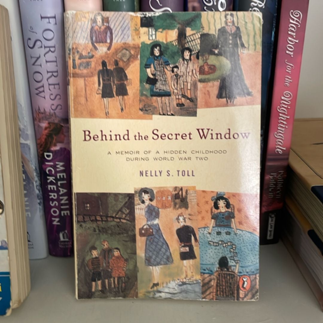 Behind the Secret Window by Nelly S. Toll, Hardcover | Pangobooks