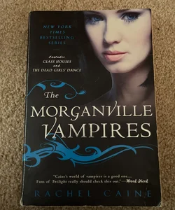 The Morganville Vampires, Volume 1