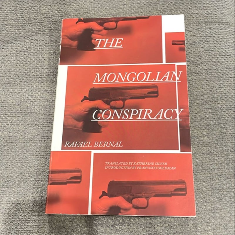 The Mongolian Conspiracy