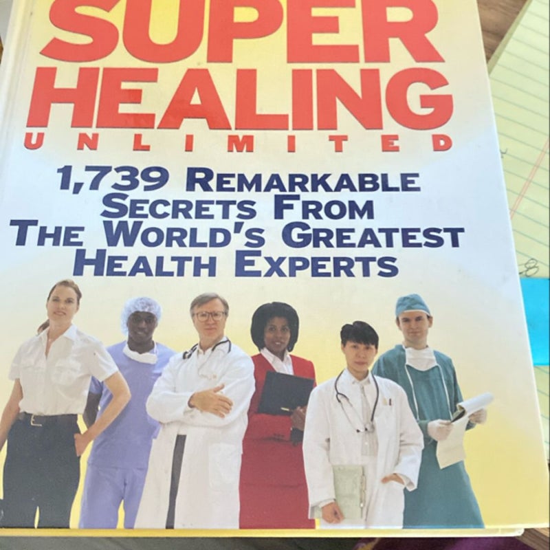 Super healing Unlimited