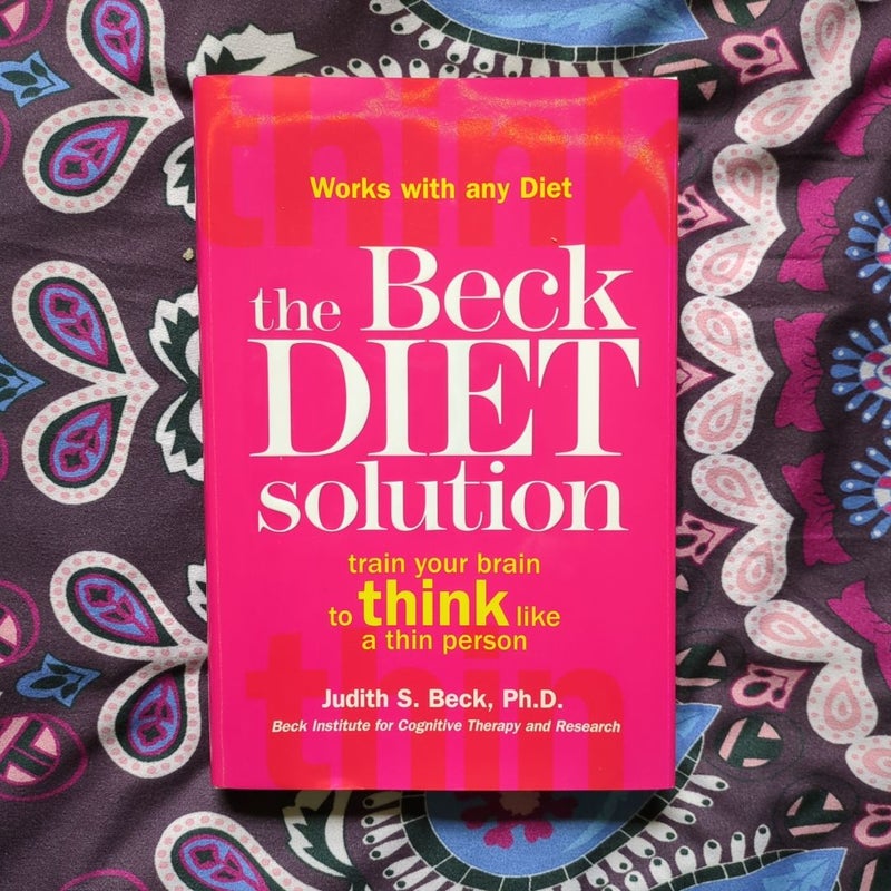 The Beck Diet Solution