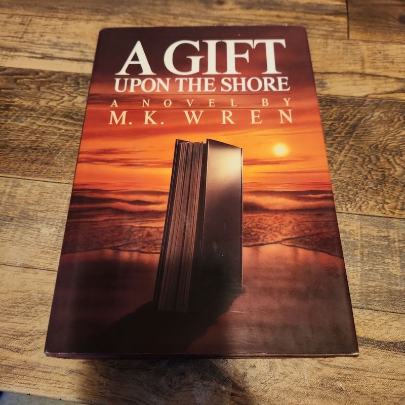 A Gift upon the Shore