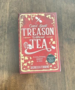 Can’t Spell Treason Without Tea 