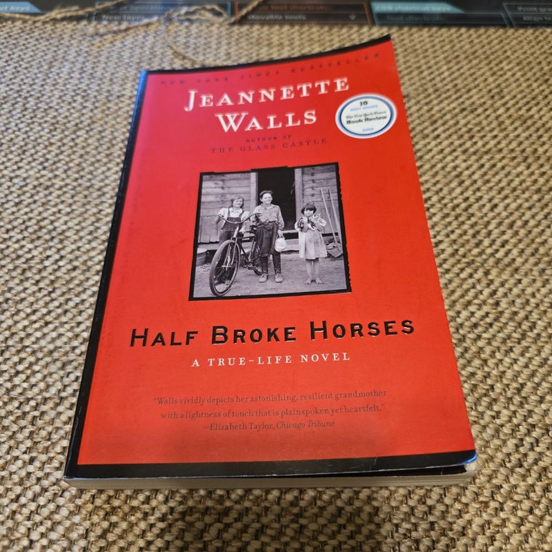 Half Broke Horses