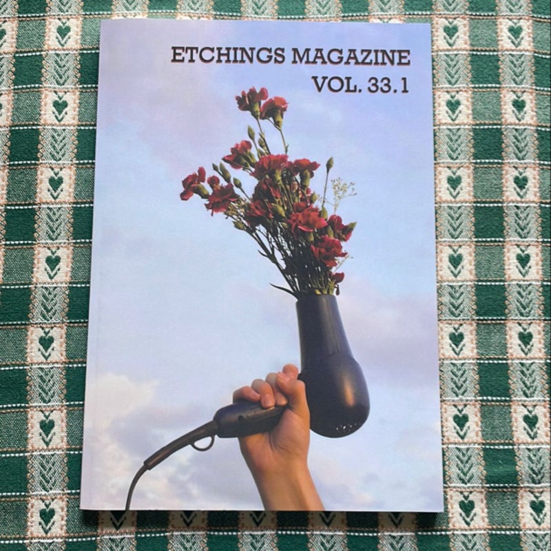 Etchings Literary and Fine Arts Magazine 33. 1