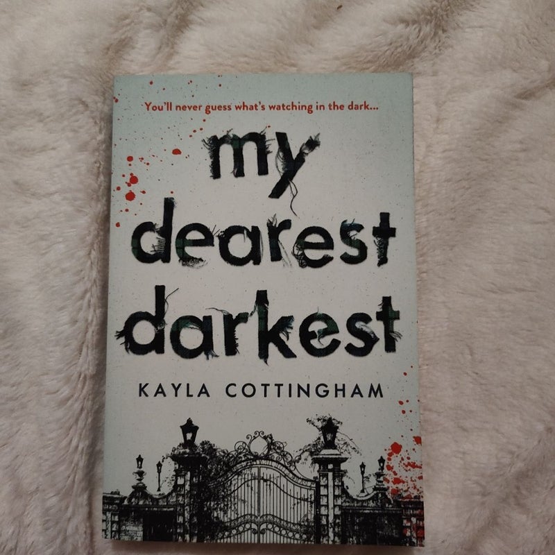 My Dearest Darkest