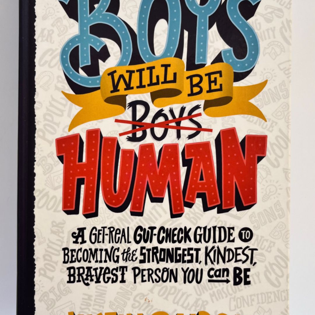 Boys Will Be Human