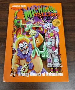 Michigan Chillers #7 Kreepy Klowns of Kalamazoo