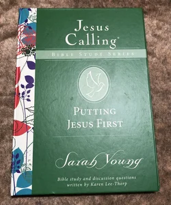Putting Jesus First
