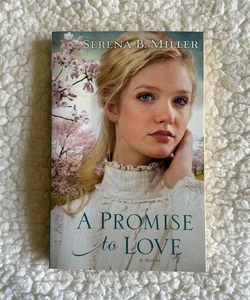 A Promise to Love