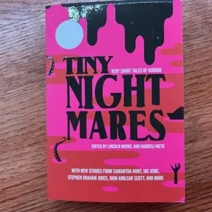 Tiny Nightmares