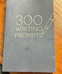300 Writing Prompts - Medium