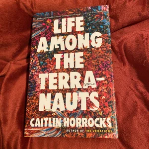 Life among the Terranauts