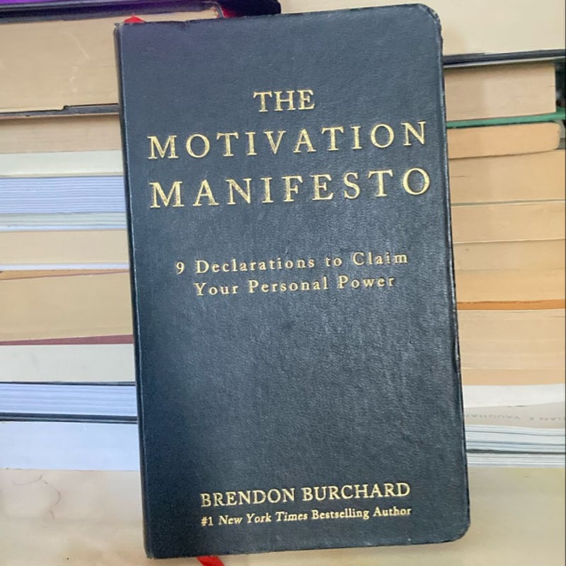 The Motivation Manifesto