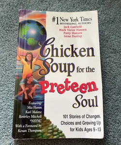 Chicken Soup for the Preteen Soul