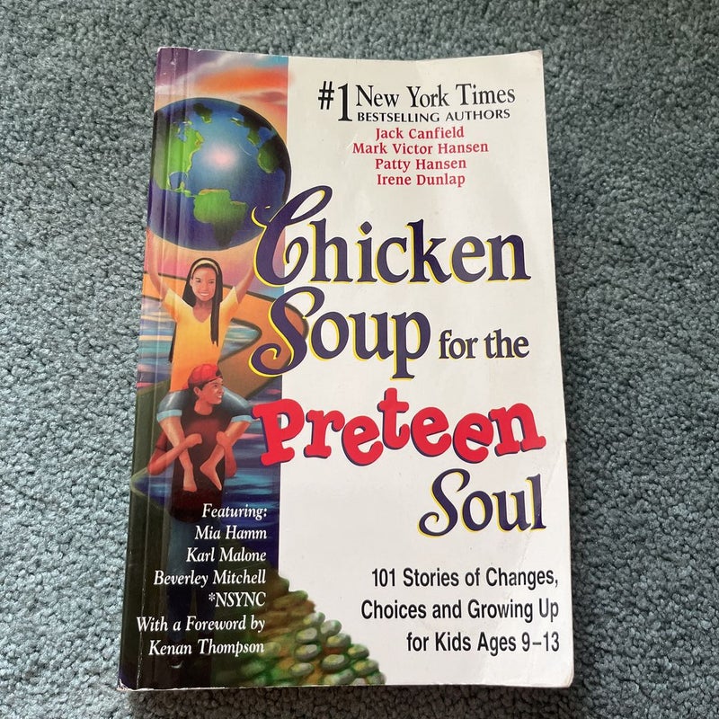 Chicken Soup for the Preteen Soul