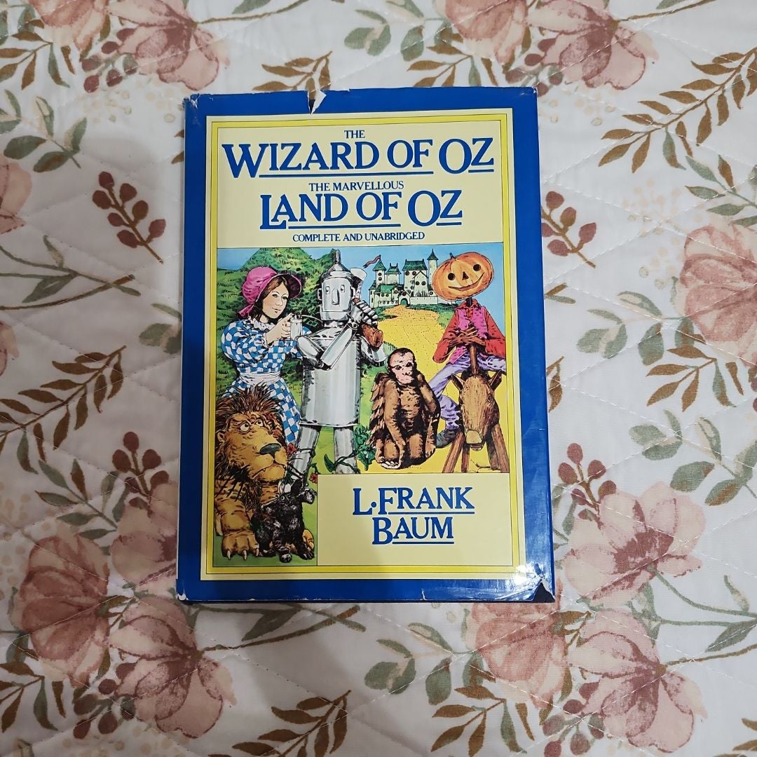 The Wizard of Oz ; [and], the Marvellous Land of Oz