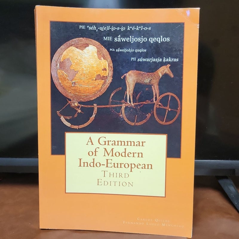 A Grammar of Modern Indo-European, Third Edition