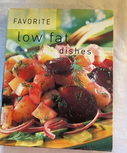 Favorite Low Fat Dishes