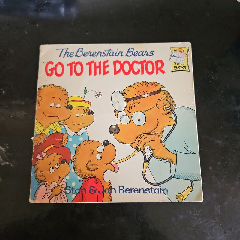 The Berenstain Bears Go to the Doctor