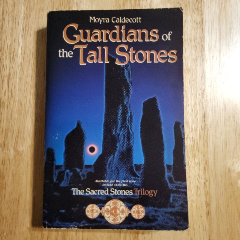 Guardians of the Tall Stones