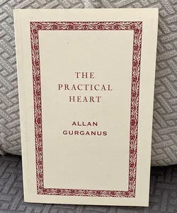 Practical Heart—Signed 