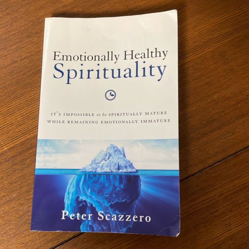Emotionally Healthy Spirituality