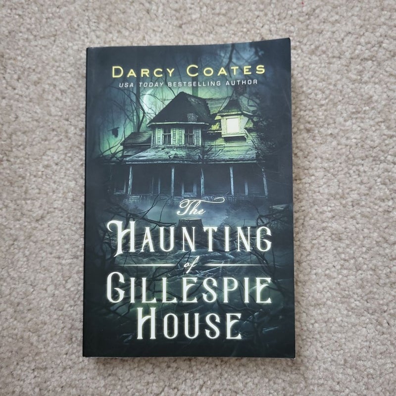 The Haunting of Gillespie House