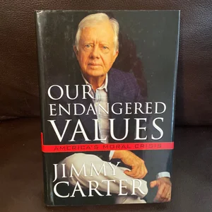 Our Endangered Values