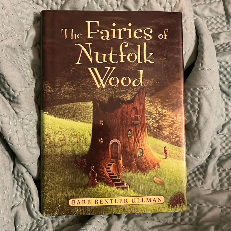 The Fairies of Nutfolk Wood