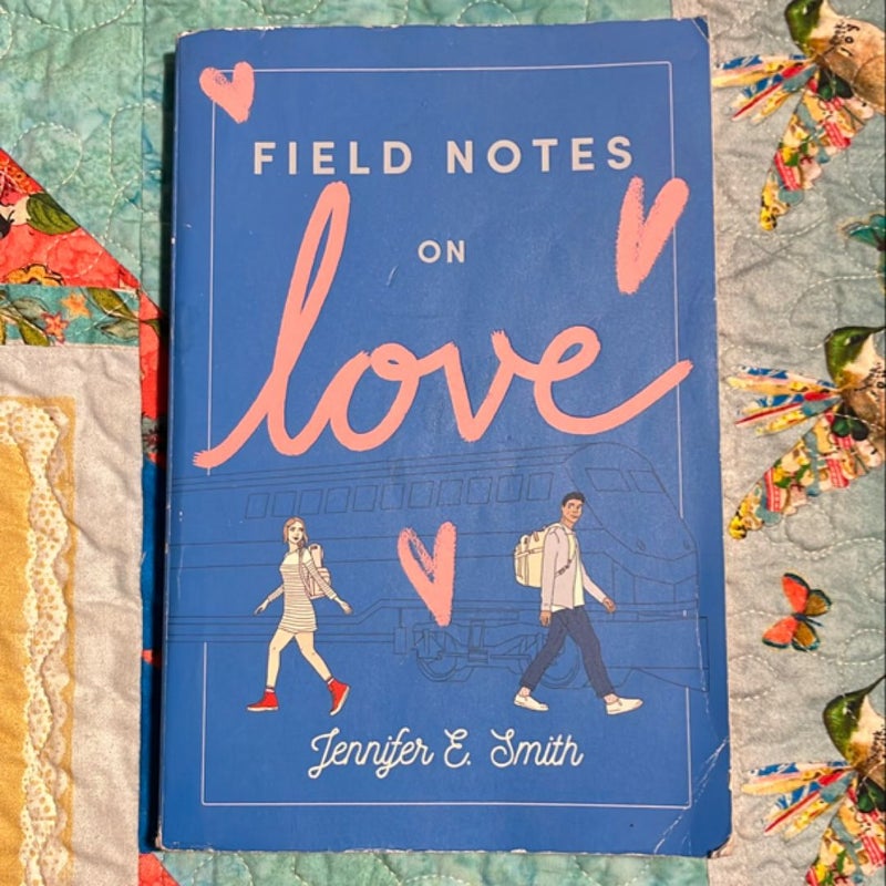 Field Notes on Love