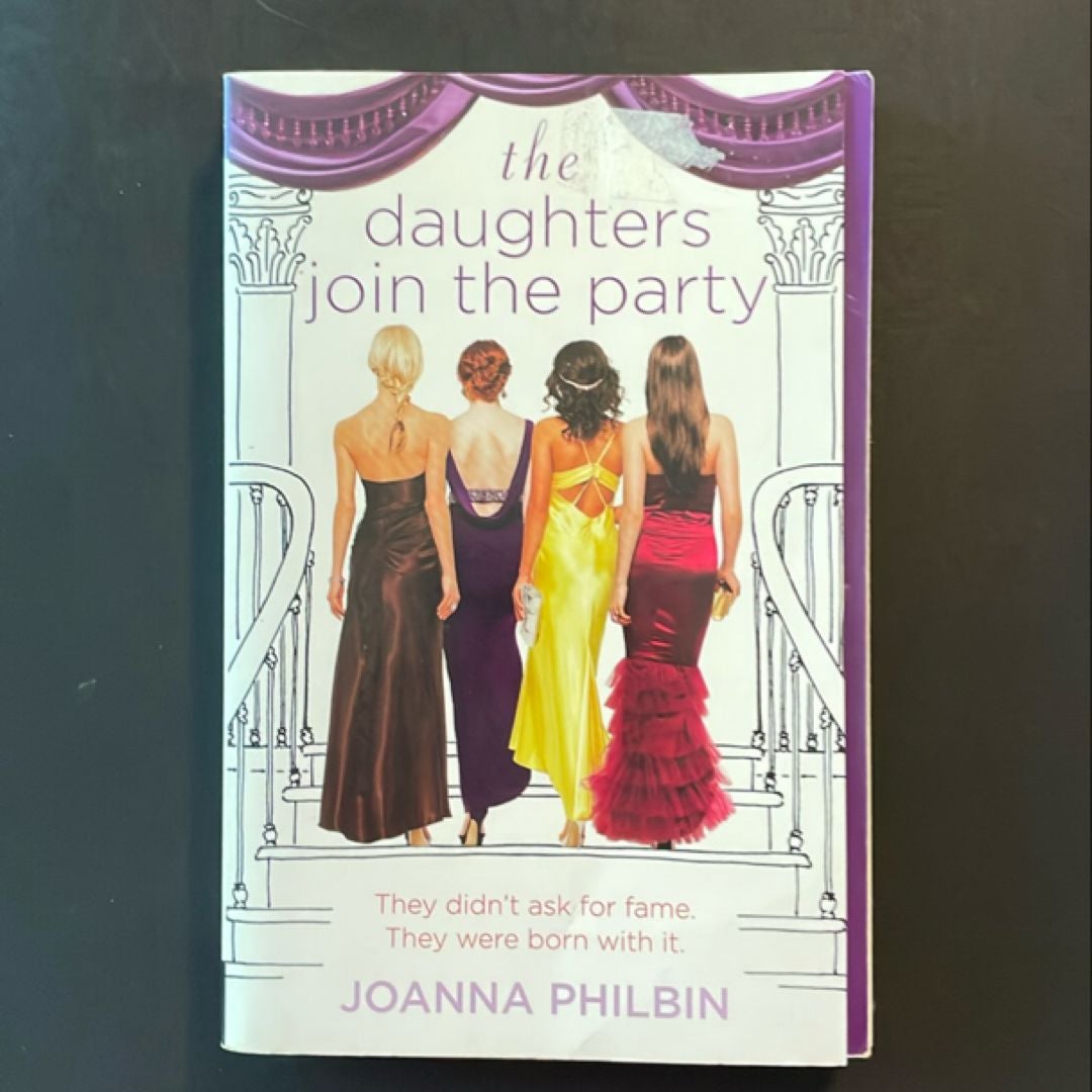 The Daughters Join the Party