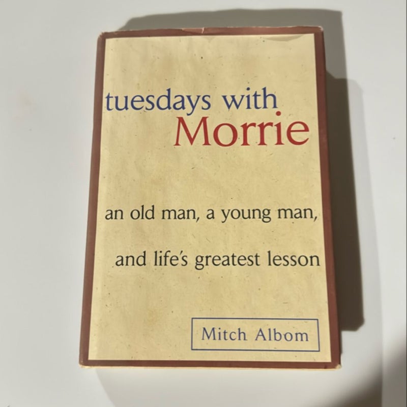 Tuesdays with Morrie