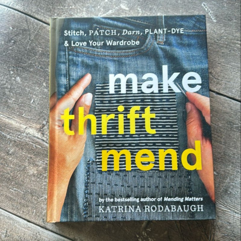 Make Thrift Mend