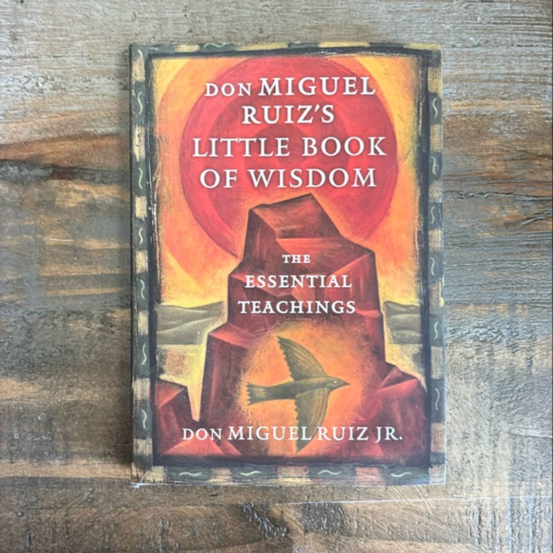 Don Miguel Ruiz's Little Book of Wisdom