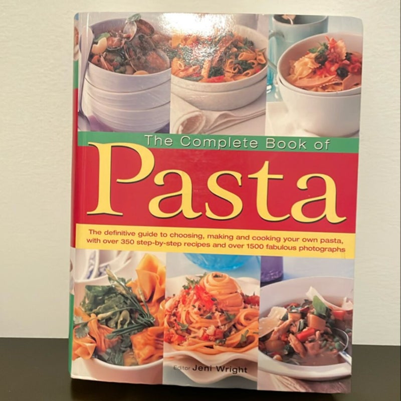 The Complete Book of Pasta