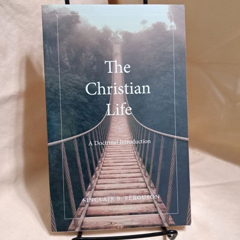 The Christian Life