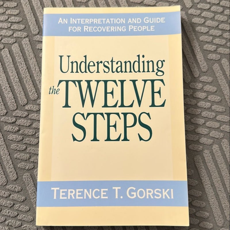 Understanding the Twelve Steps