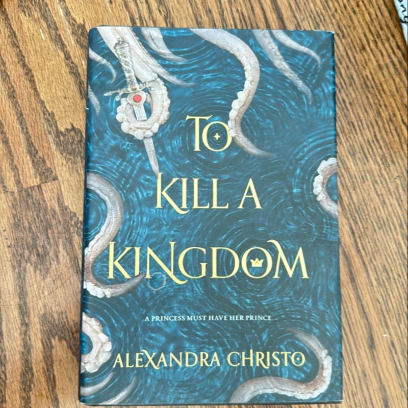 To Kill a Kingdom