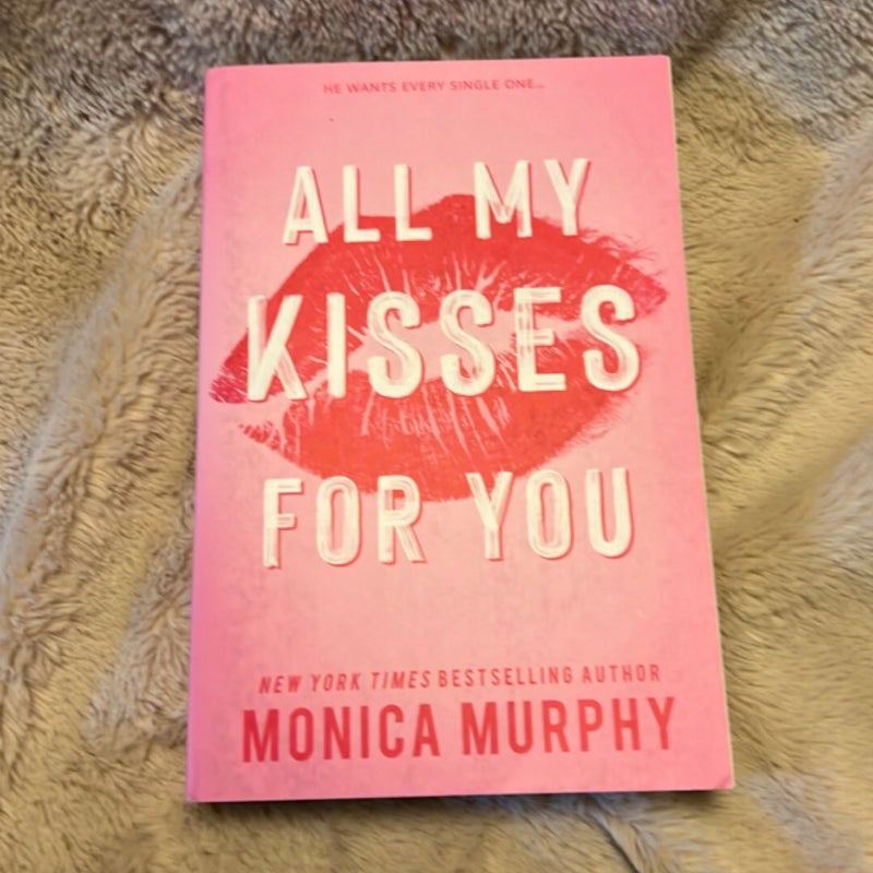 All My Kisses for You